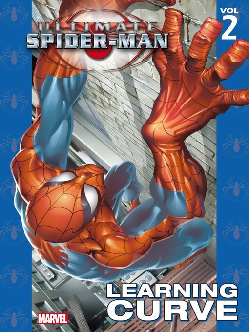 Title details for Ultimate Spider-Man (2000), Volume 2 by Brian Michael Bendis - Available